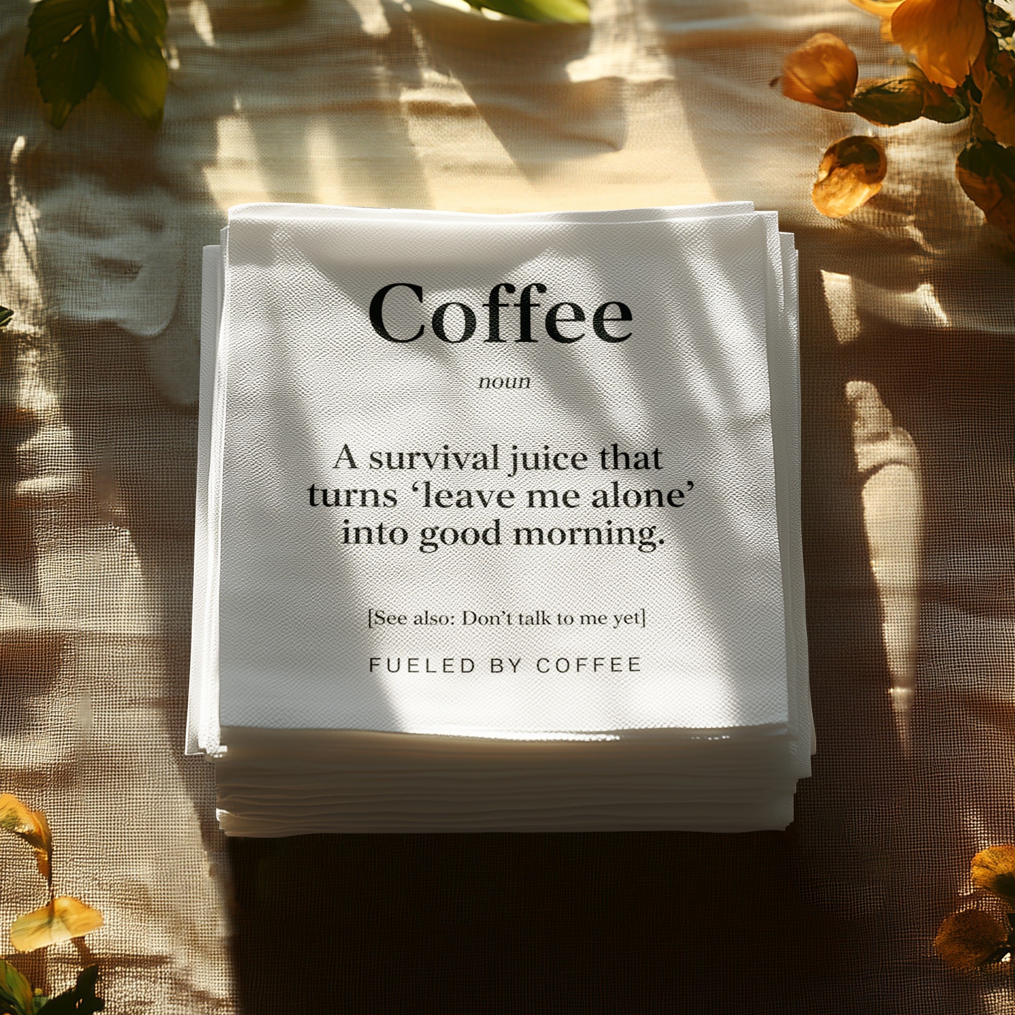 Coffee Definition Napkin, Survival Juice Napkin, Funny Quote Napkin, Don't Talk To Me Yet, Coffee Lover Gift, Kitchen Decor