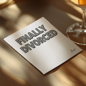 Finally Divorced Napkin, Funny Divorce Party, Divorcee Gift, New Beginnings Napkin, Celebration Napkin, Custom Name Napkin