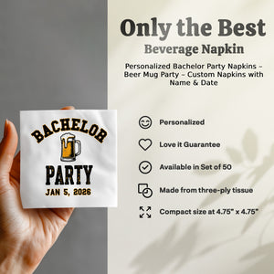 Personalized Bachelor Party Napkins – Beer Mug Party – Custom Napkins with Name & Date