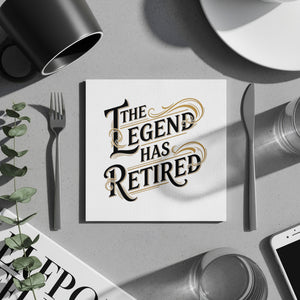 The Legend Has Retired Napkin, Retirement Party Decor, Farewell Napkins, Retirement Celebration, Retirement Gift, Retirement Theme