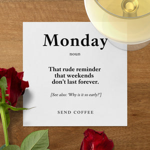 Monday Definition Napkin, Funny Office Decor, Send Coffee, Work Napkin, Sarcastic Gift, Humor Napkin, Weekday Napkin