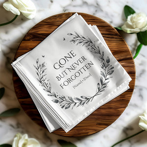 Personalized Memorial Napkins – Gone But Never Forgotten – Funeral Napkin with Name & Date – Elegant Laurel Wreath Design