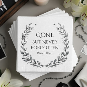 Personalized Memorial Napkins – Gone But Never Forgotten – Funeral Napkin with Name & Date – Elegant Laurel Wreath Design