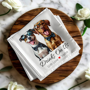 Drinks On Us Napkin, Dog Napkin, Dog With Glasses, Jack Russell Napkin, Labrador Napkin, Custom Napkin, Party Napkin, Funny Napkin