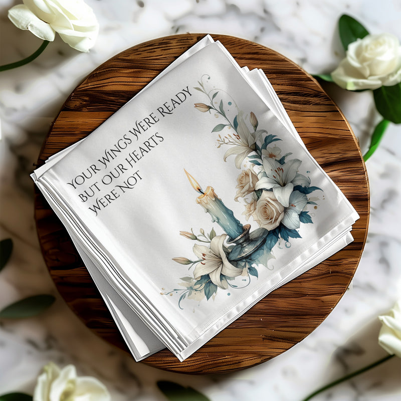 Personalized Memorial Napkins – Custom Funeral Napkin with Candle & Florals – Your Wings Were Ready But Our Hearts Were Not