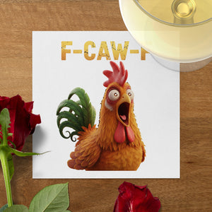 Funny Chicken Napkin, Cartoon Rooster Art, Novelty Gag Gift Napkin, F-CAW-F Chicken Napkin, Humor Dinner Napkin, Farm Animal