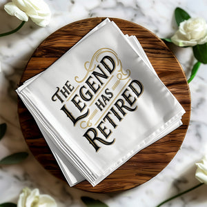 Retirement Napkin, The Legend Has Retired Napkin, Retirement Party Napkin, Retirement Gift, Retirement Celebration, Funny Napkin