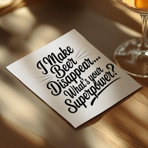 Funny Beer Napkin, Superpower Napkin, Beer Lover Gift, Gag Gift Napkin, Party Napkins, Bar Decor, Quirky Napkins, Drink Napkins