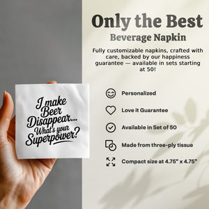Beer Disappearing Napkin, Funny Superpower Drink Coaster, Bar Humor Napkins, Unique Party Favor, Novelty Host Gift, Beer Lover Present