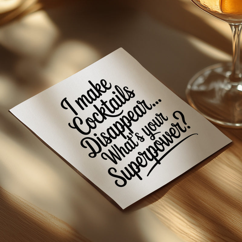 Cocktail Disappear Napkins, Funny Superpower Napkin, Party Napkins, Cocktail Hour, Drink Napkins, Bar Napkin, Party Decor, Napkin