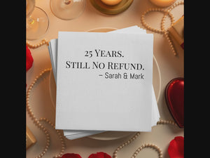 Anniversary Personalized Cocktail Napkins – Funny Still No Refund Design