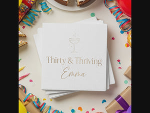 Thirty and Thriving Name and Age Party Favor Birthday Cocktail Napkins